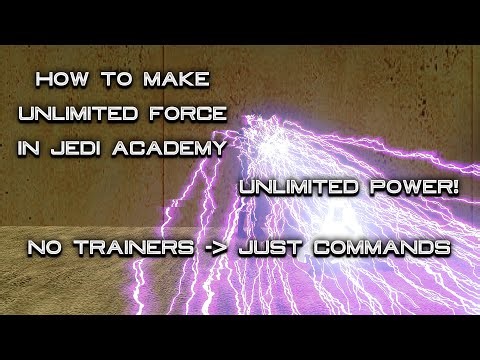 STAR WARS: Jedi Academy - How to make Unlimited Power?