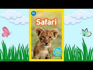 Read Aloud: Safari (National Geographic Kids Readers, Pre-Reader) #readaloud #reading #read