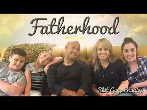 Fatherhood - What's It Like Being A Dad? - SkitGuys.com