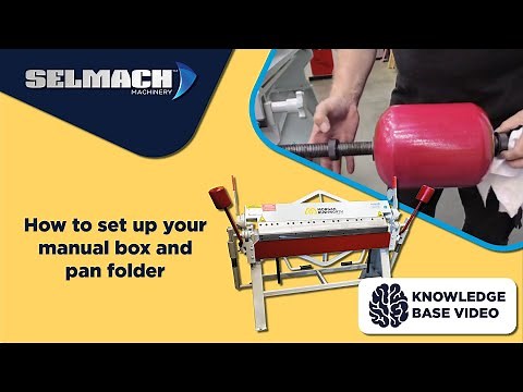 How to set up your manual box and pan folder [Selmach Machinery]