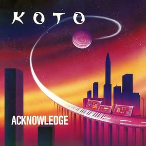 Koto - Acknowledge (2025) [EP Remastered]