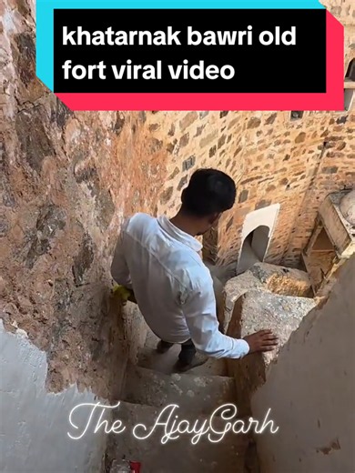 khatarnak bawri old fort viral video #khatarnak #viralvideo #foryou #fyp #1million