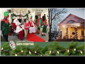 Boothbay Lights - Santa Storytime
