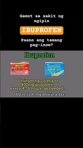 MEDICOL AT ADVIL: Gamot sa sakit ng ngipin, paano ang tamang pag-inom?