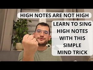 High Notes Are Not Actually High - How To Sing High Notes - The Best Trick For Easy High Notes