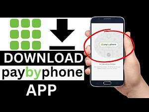 How To Download PayByPhone App On Mobile Phone (Full Guide)