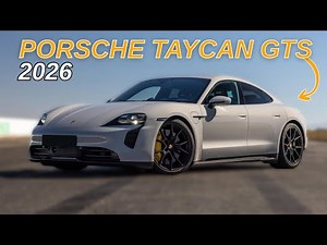 2026 Taycan GTS Review: Porsche’s Most Exciting Electric Sedan Yet