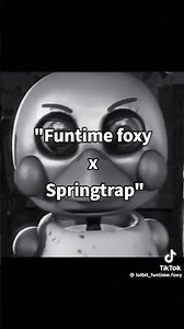 Funtime foxy x spring trap