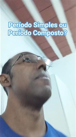 Diferença Entre Período Simples e Composto. #português #gramatica #sintaxe #frases #oração #período