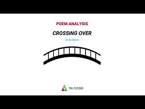 Crossing Over - Poem Analysis