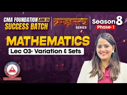 CMA Foundation | Maths Regular Lectures - Sets Part 2 | Dec 2025 & June 2026