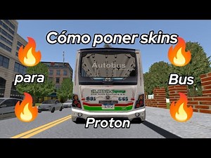 Tutorial de como poner skins para Proton bus urbano 🔥 #2