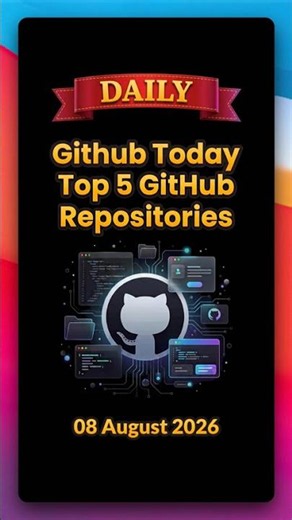 Top 5 GitHub Trending Repositories | GitHub Today | 08-08-2026 #github #githubtrending #coding #ai