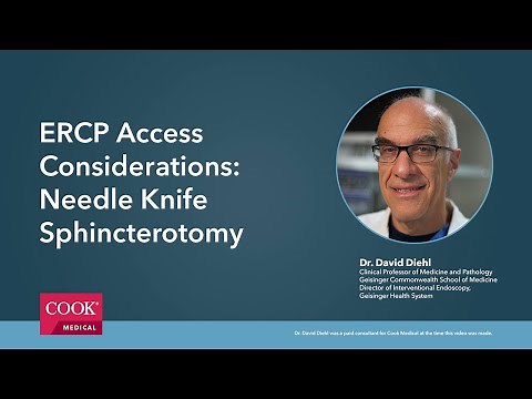 ERCP Access Considerations: Needle Knife Sphincterotomy