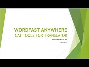 Wordfast Anywhere Tutorial
