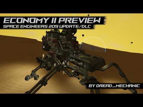 Economy II | 209 Update/DLC Preview | Space Engineers
