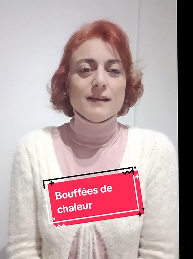 Comprendre les bouffées de chaleur chez les femmes