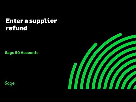 Sage 50 Accounts (UK) - Enter a supplier refund