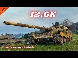 T95/FV4201 Chieftain 12.6K Damage | Mir Tankov | World of Tanks