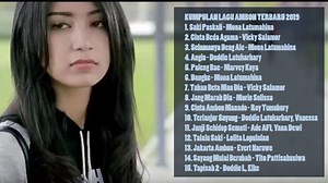 Kumpulan MP3 Lagu Ambon, Download Lagu Ambon Terpopuler, Saki Paskali sampai Terpisah 2 (VIDEO) - Tribunpekanbaru.com
