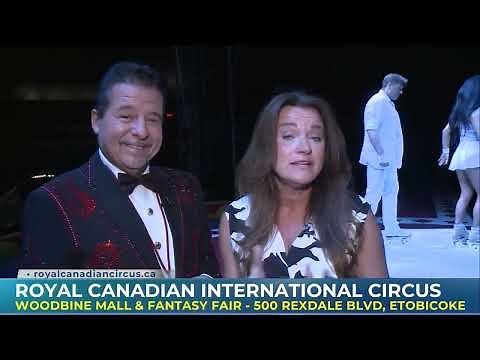 CHCH Morning Live @ the 2024 Royal Canadian International Circus Kicking Off 97 Shows Across Toronto