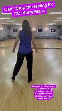 Can’t Stop the Feeling EZ Choreographed by Kerry Maus 32/4, beginner line dance