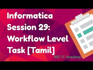 Informatica Session 29: Workflow level Task | Complete Training -Tamil