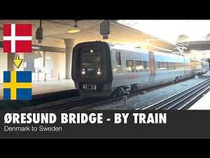 Crossing the Øresund Bridge from Denmark to Sweden by train
