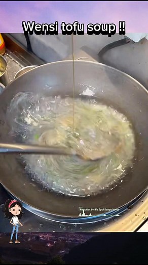 Wensi tofu soup !! #china #cina #food #wensitofu #tofu #cooking #cookingtutorial #fblifestyle | Epul Saepul Anas