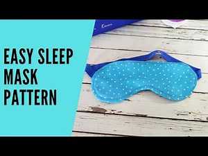 Easy DIY Sleep Mask - Free Pattern
