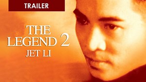 The Legend 2 of Jet Li - Trailer