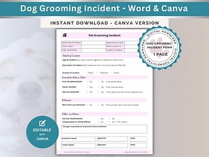 Dog Grooming Incident Report Form: Mobile Groomers, Pet Injury (printable Template) - Etsy