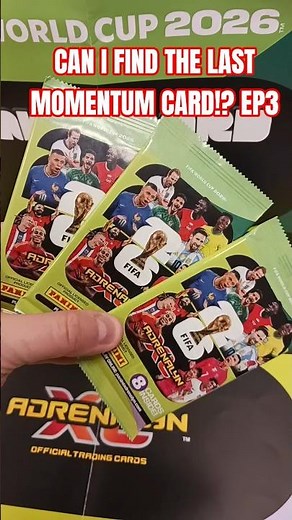 CAN I FIND THE LAST MOMENTUM CARD ADXL FIFA WORLD CUP 2026 #ojscollectables #Panini #AdrenalynXL