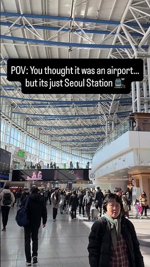 Seoul Station 🇰🇷