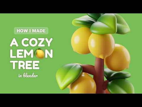 How I Made a Cozy Lemon Tree in Blender 🍋