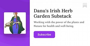 About - Danu's Irish Herb Garden Substack