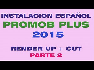 Promob Plus 2015 + Render up + Cut (PARTE 2) Español