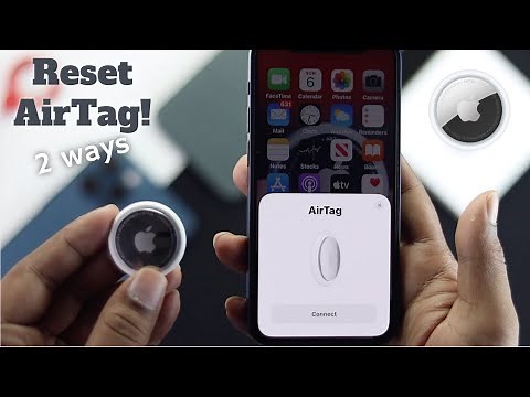 How to Reset your AirTag! [2 Methods]