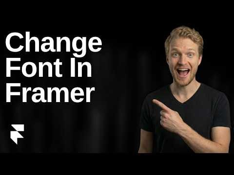 How To Change Font In Framer (2026 Easy Guide)