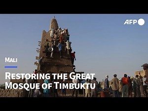 Reviving and preserving the Great Mosque of Timbuktu | AFP