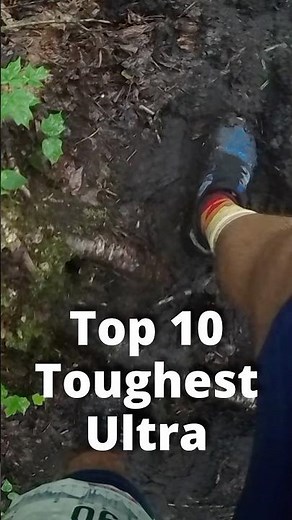 Top 10 Toughest Ultra Marathon