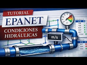 EPANET paso a paso: análisis de condiciones hidráulicas en tuberías