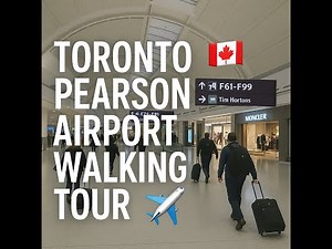 Toronto Pearson Airport Walking Tour 🇨🇦 YYZ Terminal Walk