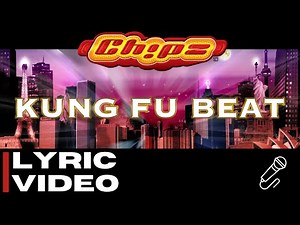 Chipz - Kung Fu Beat [Official Lyric Video]