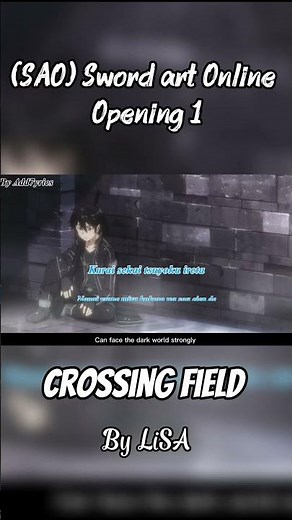 Sword Art Online Opening 1 (Short) Lyrics "Crossing field" by LiSA +English Translation