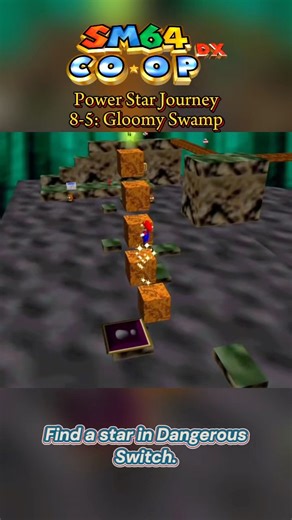 SM64 Power Star Journey OMM: 8-5 Gloomy Swamp #DangerousSwitch