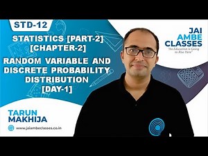 STD-12 STAT [PART-2] [CHAPTER-2] [RANDOM VARIABLE & DISCRETE PROBABILITY DISTRIBUTION] [DAY-1]