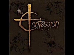 The Confession - Requiem