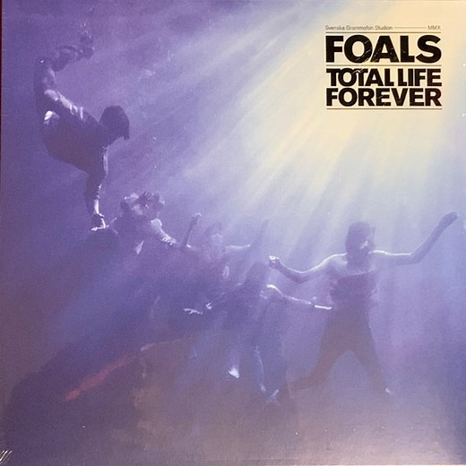 Foals - Total Life Forever