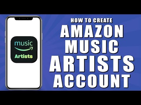 How to create amazon music artist account (2024)